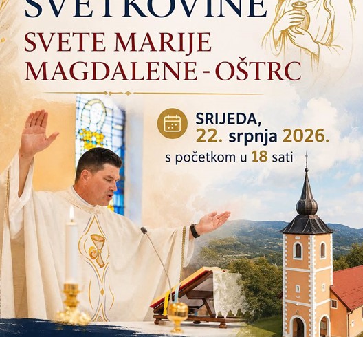 Proslava župne svetkovine sv. Marije Magdalene u Oštrcu